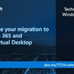 Accelerate your migration to Windows 365 and Azure Virtual Desktop
