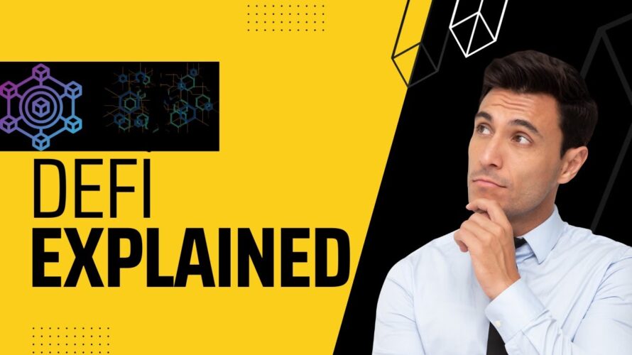 Understanding DeFi: A Comprehensive Guide to Decentralized Finance | What is DeFi Explained