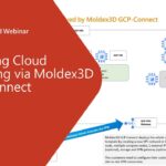Leveraging Cloud Computing via Moldex3D Cloud Connect｜Intro