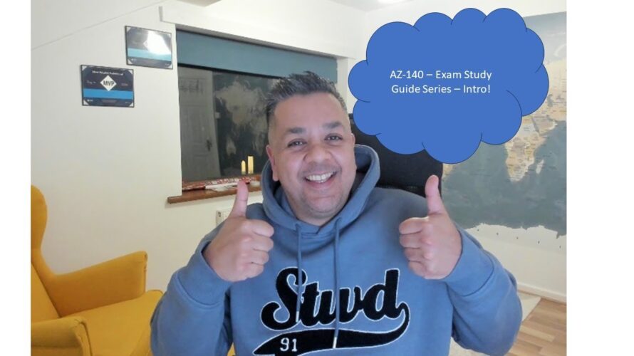 AZ 140: Configuring and Operating Microsoft Azure Virtual Desktop – Introduction