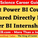 Best Power BI Course Prepared Directly From Power BI Internships By BigDataKB.com