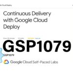 Continuous Delivery with Google Cloud Deploy #GSP1079 || #qwiklabs