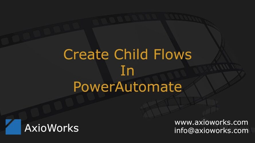 Create Child Flows in Power Automate Flow