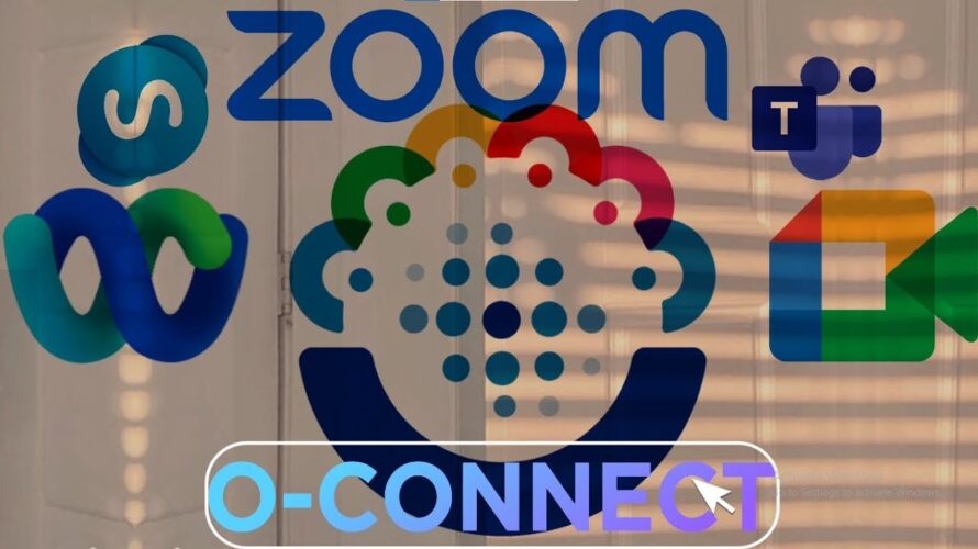 From Skype to Microsoft Teams, Google Meet and WebEx to ZOOM and now O-CONNECT