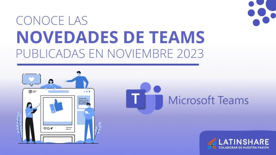 Novedades de Microsoft Teams publicadas en noviembre 2023
