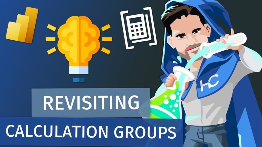Revisiting Common Calculation Group Patterns in Power BI!