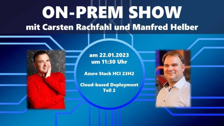 Azure Stack HCI 23H2 – Cloud-based Deployment Teil 2