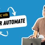 BỚT VIỆC cùng Power Automate | Làm quen giao diện và FLOW