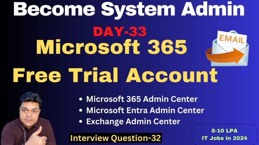 Become System Admin in 2024 ! How to create office 365 free trial account step by step guide !