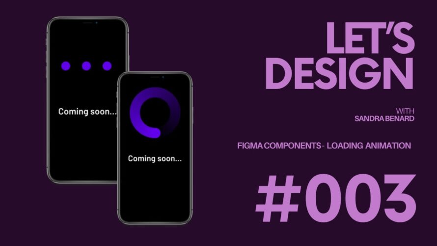 Design Figma Animated components – Coming soon / Loading screen
