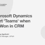 Let Microsoft Dynamics 365 alter ‘Teams’ when deal is won in CRM