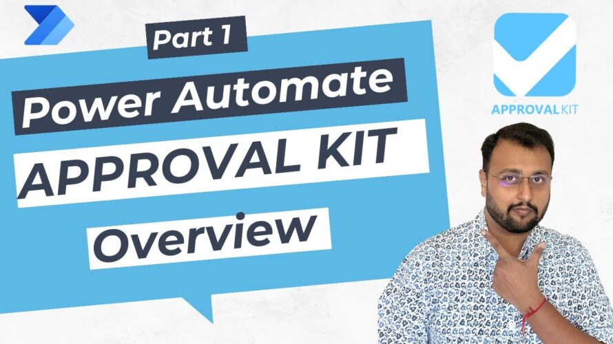 Power Automate Approval Kit – Overview | Part 1