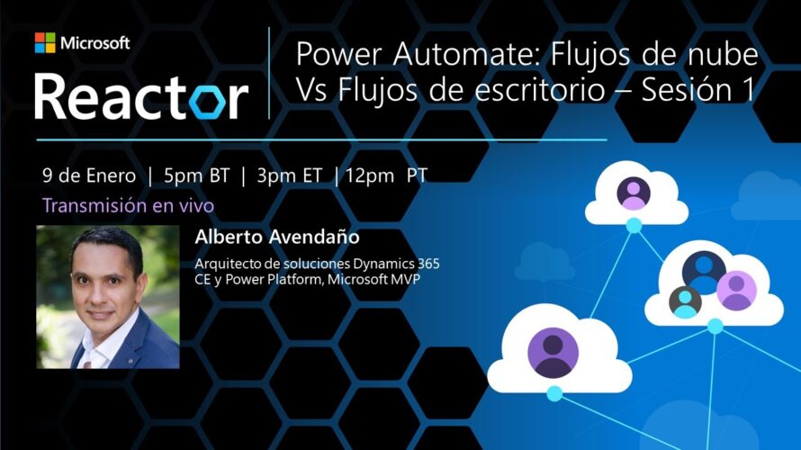 Power Automate: Flujos de nube Vs Flujos de escritorio – Sesión 1