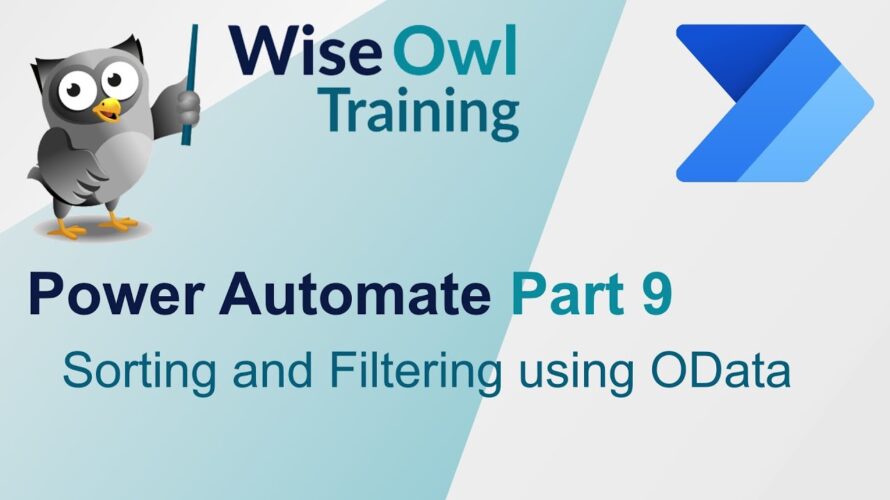 Power Automate Part 9 – Sorting and Filtering using OData
