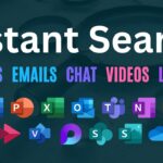Search everything instantly in Office 365 – Files, Emails, Chats, Videos, Images