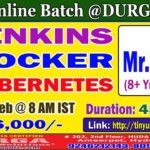 JENKINS, DOCKER & KUBERNETES Online Training @ DURGASOFT
