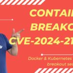 Docker & Kubernetes container breakout security bug CVE-2024-21626 (Ep 253)