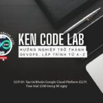GCP-01: Tạo tài khoản Google Cloud Platform (GCP) –  free trial $300 trong 90 ngày