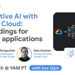 Generative AI with Google Cloud: Embeddings for custom applications