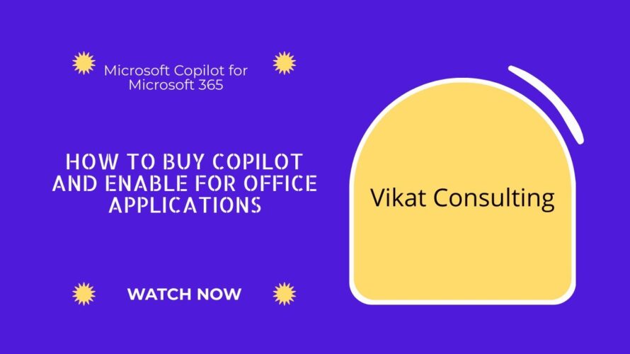How to buy Copilot license for Microsoft 365 and enable for Office Applications