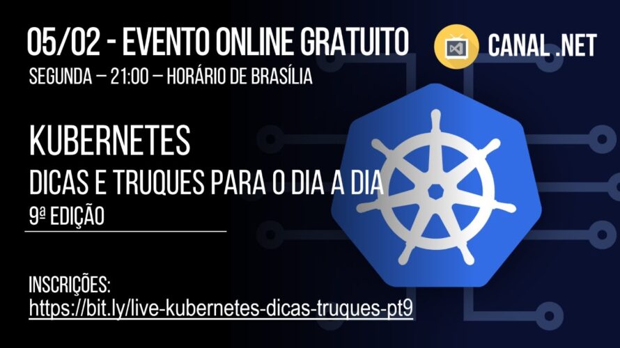 Kubernetes: dicas e truques para o dia a dia | 9a edição