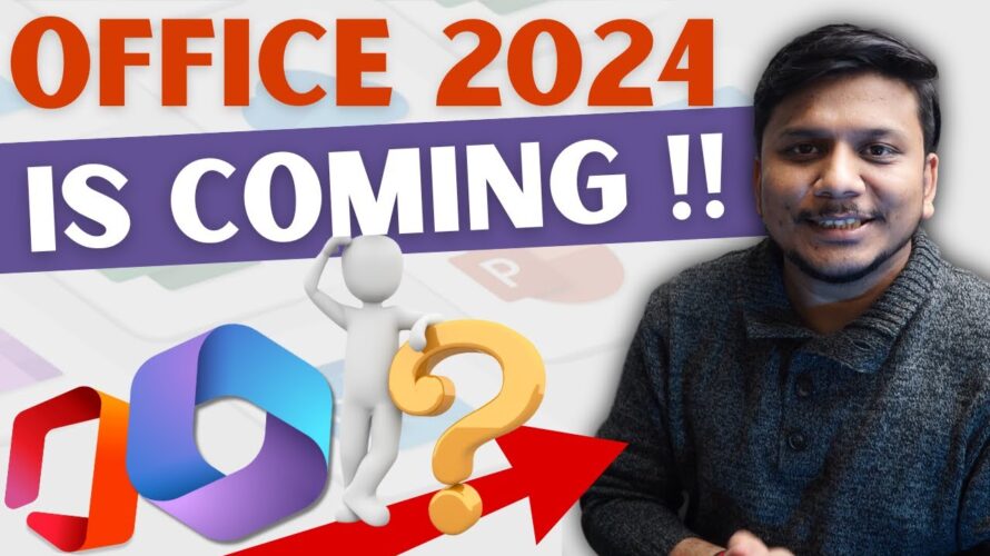 Microsoft Office 2024 is Coming ? What we can Expect ?