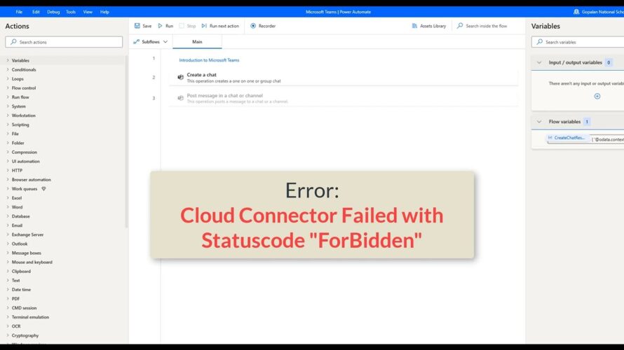 Power Automate Desktop || Error Solved :Cloud connector failed with status code Forbidden