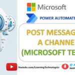 Power Automate Desktop || Post message in channel (Microsoft Teams Actions)