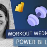 Power BI Workout Wednesday LIVE! (with Shannon Lindsay)
