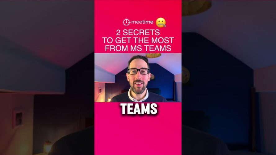 Two Secrets To Get The Most From Microsoft Teams #m365 #business #microsoftteams #microsoft365