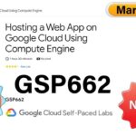[2024] Hosting a Web App on Google Cloud Using Compute Engine | #GSP662 | #qwiklabs | #Short-trick