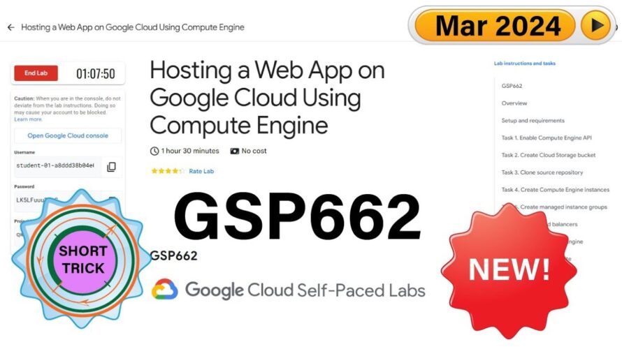 [2024] Hosting a Web App on Google Cloud Using Compute Engine | #GSP662 | #qwiklabs | #Short-trick
