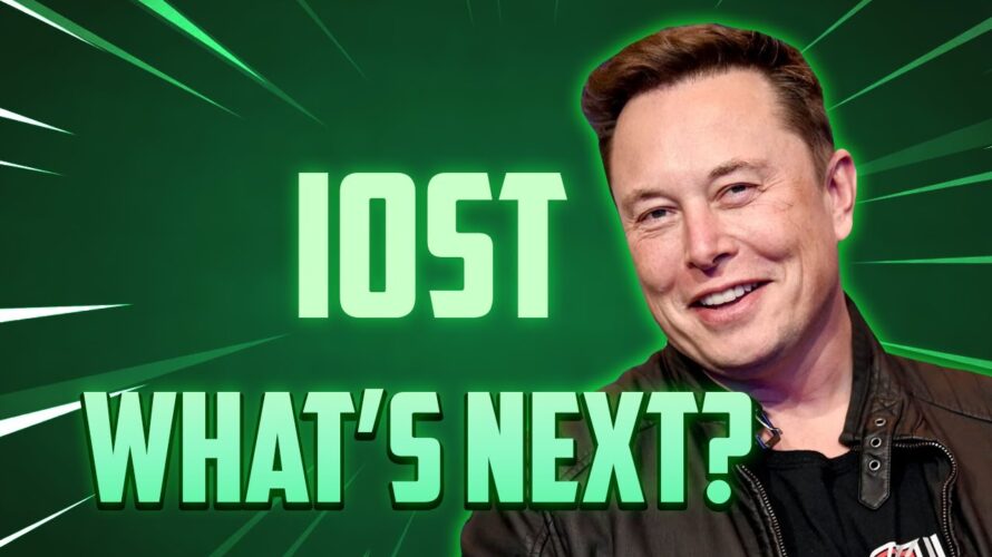 IOST, Elon Musk: What’s Next? Brace Yourself for the Next Big Move! 🚀💰