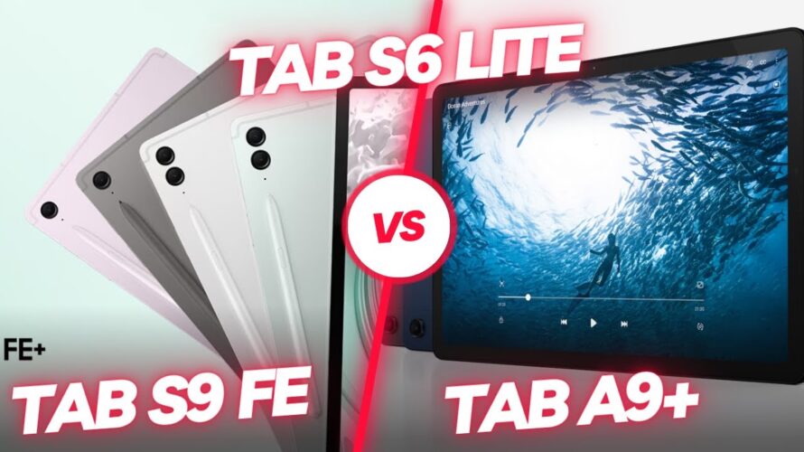 ✅ ¿La Galaxy Tab S6 Lite tiene sucesora? ¡No te pierdas este Tab S9 FE vs Tab A9 Plus! 🆚