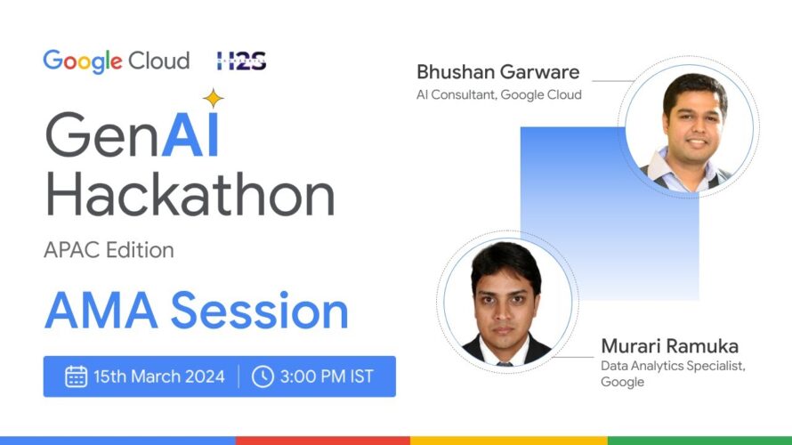 AMA Session with Experts from Google Cloud | GenAI Hackathon APAC Edition