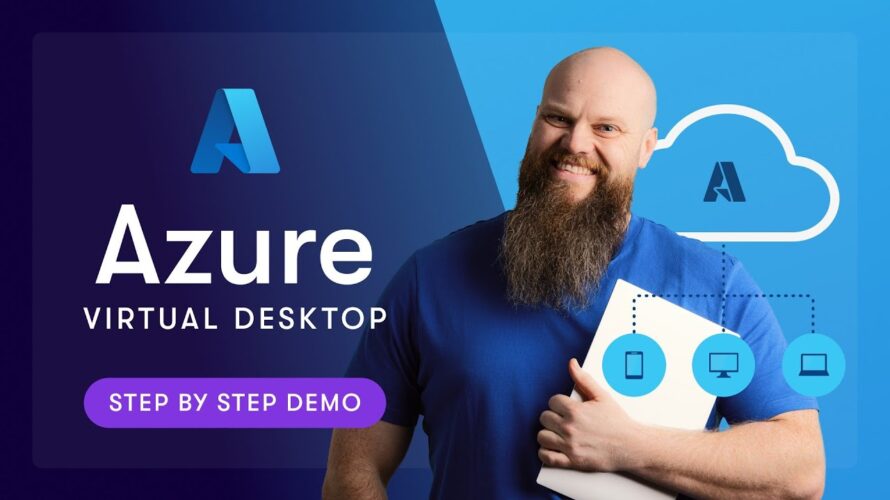 Azure Virtual Desktop Setup Made Easy – Step-by-step Guide