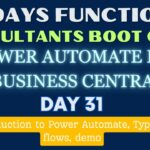 Day 31 – Power Automate for BC – Develop using Power Automate for Dynamics 365 Business Central