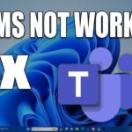 How To Fix Microsoft Teams Not Opening or Not Working on Windows 11