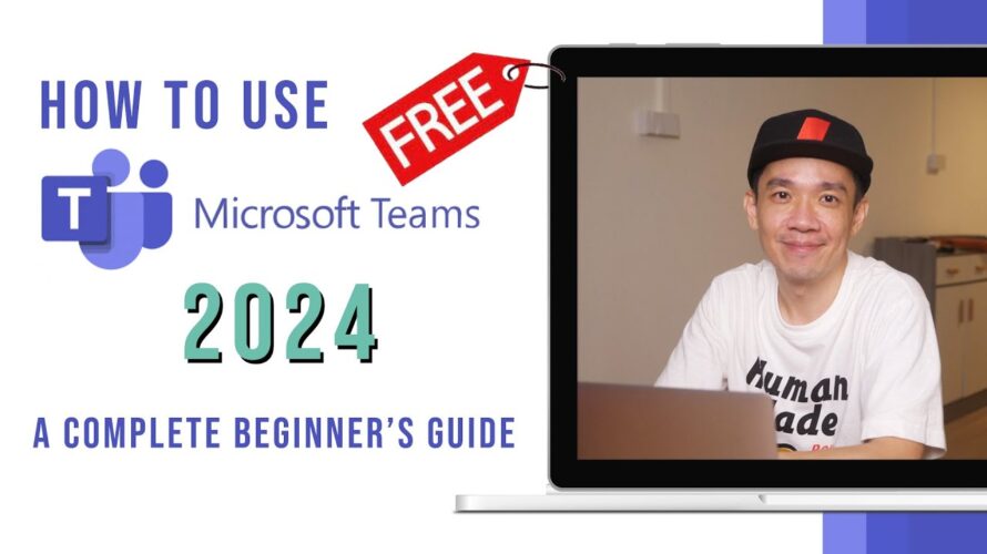 How to use Microsoft Teams for FREE in 2024 – A Complete Beginner’s Guide