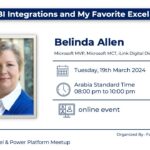 Power BI Integrations and My Favorite Excel Secrets with Belinda Allen