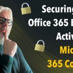Securing Your Office 365 Before Activating Microsoft 365 Copilot  | Peter Rising MVP