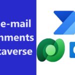Store email attachments in Dataverse using Power Automate