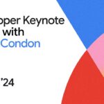 2024 Developer Keynote recap with Chloe Condon