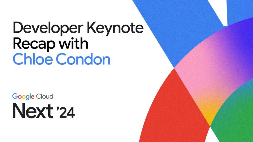 2024 Developer Keynote recap with Chloe Condon