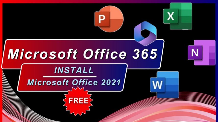 How to Download & Install Microsoft Office 365 FREE ♦ Office 2021 FREE Genuine Microsoft 365 Office