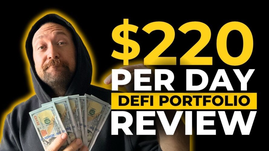 A $220 per day Defi Portfolio Review | Crypto Passive Income