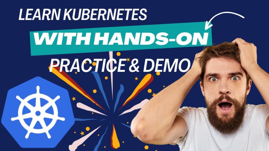 Hands-On Kubernetes Tutorial | Learn Kubernetes – Kubernetes Course for Beginners
