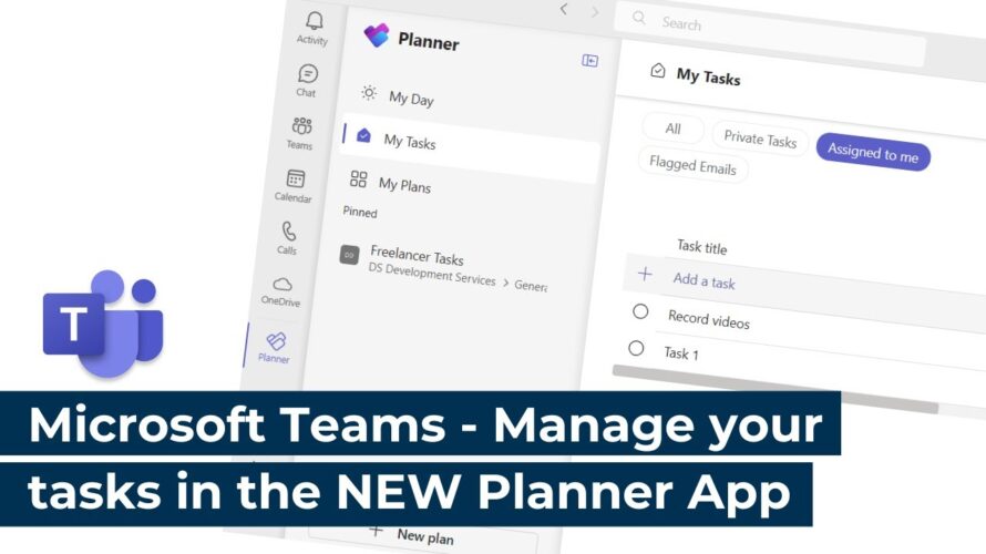Microsoft Teams – Manage your tasks in the NEW Planner app