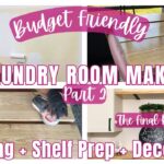 *NEW*  DIY LAUNDRY ROOM MAKEOVER! – PART 2 | PAINTING | DECORATING | PLUS THE FINAL REVEAL!