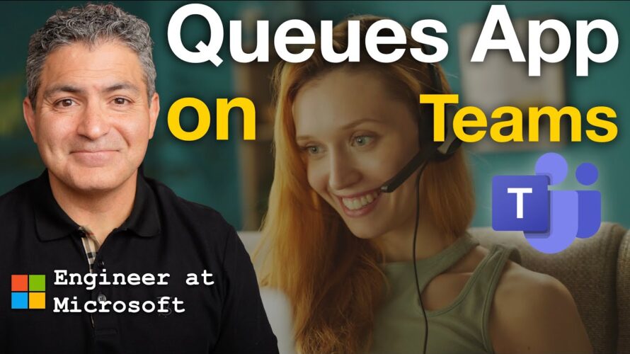 Next Gen Call Center built by Microsoft Teams | Queues app for agents & supervisors | Deep Dive Demo